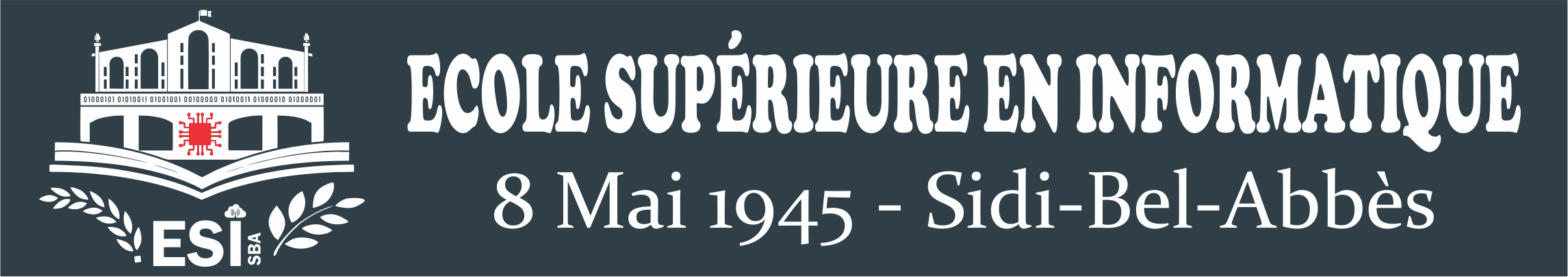 8 May 1945 School of Computer Science of Sidi Bel Abbes logo